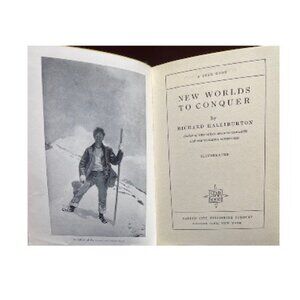1929 New Worlds to Conquer by Richard Halliburton